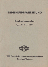 Betriebsanleitung: Radrechwender E 247 und E 249