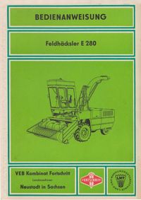 Betriebsanleitung:Feldhäcksler E 280