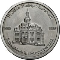 Medaille auf das zwanzigjährige Jubiläum der Städtepartnerschaft Schwäbisch Hall/Loughborough, 1986