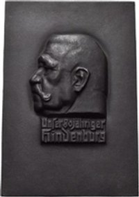 Hochrechteckige Eisenguß-Medaille auf den 80. Geburtstag von Paul von Hindenburg