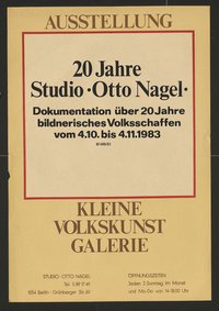 Ausstellungswerbung: "20 Jahre Studio ‚Otto Nagel‘. Dokumentation über 20 Jahre bildnerisches Volksschaffen" von 04.10. bis 04.11.1983