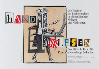 Ausstellungsplakat "Handverlesen, Die Tradition des Büchermachens in kleinen Berliner Verlagen und Werkstätten", 1988