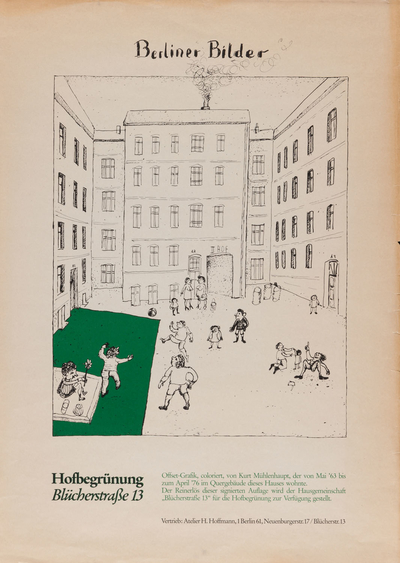 Plakat "Berliner Bilder, Hofbegrünung Blücherstraße 13" des Künstlers Kurt Mühlenhaupt