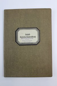 Unfall-Betriebskontrollbuch, Baruther Glashüttenwerke 1938