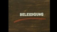 Amateurfilm "Beleidigung" (1987/1988)