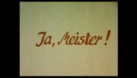 Amateurfilm "Ja, Meister!" (1987)