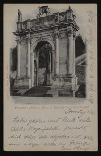 Ansichtskarte von Hofmannsthal an seine Mutter aus Vicenza mit dem Triumphbogen Arco delle Scalette