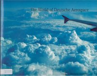The World Of Deutsche Aerospace