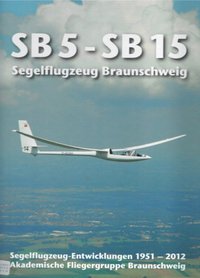 Sb5-Sb15 Segelflugzeug Braunschweig