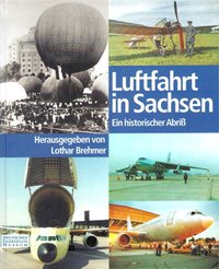 Luftfahrt In Sachsen, Ein Historischer Abriß