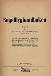 Segelflyg-Handboken, Del I - Del V