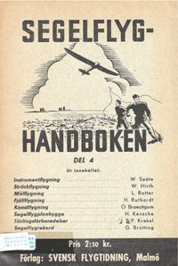 Segelflyg-Handboken, Del 4