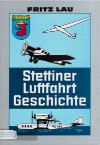 Stettiner Luftfahrt Geschichte