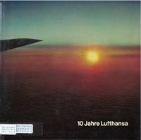 10 Jahre Lufthansa