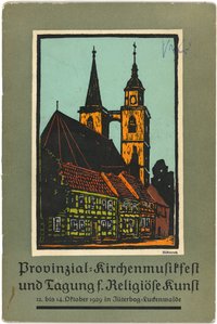 Programm-Buch zum Provinzial-Kirchenmusikfest 1929 in Luckenwalde und Jüterbog