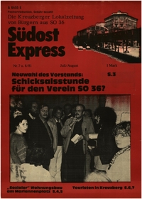 Südost Express : Die Kreuzberger Lokalzeitung von Bürgern aus SO 36; Nr. 7 u. 8/81 Juli/August