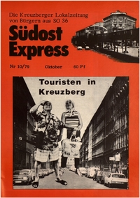 Südost Express : Die Kreuzberger Lokalzeitung von Bürgern aus SO 36; Nr. 10/79 Oktober
