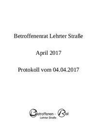 Protokoll des Betroffenenrats Lehrter Straße vom 04.04.2017