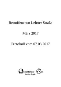 Protokoll des Betroffenenrats Lehrter Straße vom 07.03.2017