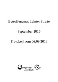 Protokoll des Betroffenenrats Lehrter Straße vom 06.09.2016