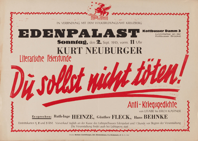 Plakat zur Lesung "Literarische Feierstunde, Du sollst nicht töten!", Anti-Kriegsgedichte von Litaibe bis Erich Kästner, im Edenpalast, 1945