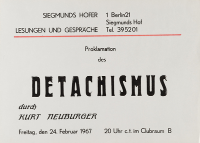 Plakat zur Lesung "Proklamation des Detachismus" durch Kurt Neuburger, 1967