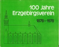 100 Jahre Erzgebirgsverein