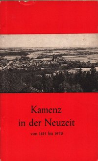 Kamenz in der Neuzeit von 1815 bis 1970