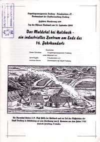 Das Muldental bei Halsbach - ein industrielles Zentrum am Ende des 16. Jahrhunderts