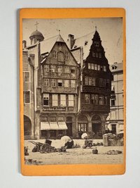 CdV, Theodor Creifelds, Frankfurt, Nr. 275, Alte Häuser beim Römer, ca. 1872.