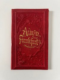 Unbekannter Hersteller, Album von Frankfurt a. M., 21 Lithographien als Leporello, 1887.