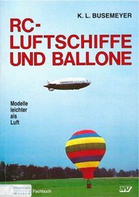 RC-Luftschiffe und Ballone