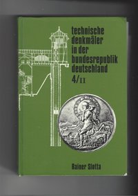 Technische Denkmäler in der Bundesrepublik Deutschland 4 / II