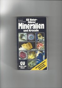 GU Naturführer: Mineralien und Kristalle