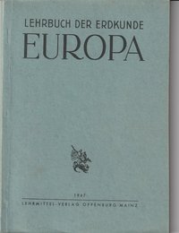 Lehrbuch der Erdkunde Europa