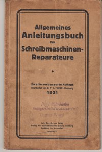 Allgemeines Anleitungsbuch für Schreibmaschinen-Reparateure