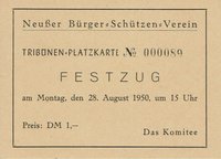 Tribünen-Platzkarte Schützenfest Neuss 1950 (Festzug Montag)