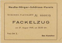 Tribünen-Platzkarte Festzug Neuss 1949 (Fackelzug)