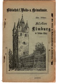 Bibliothek für Volks- und Heimatkunde: Kloster Limburg bei Dürkheim (Pfalz)