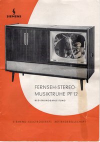Bedienungsanleitung Siemens - Fernseh-Stereo-Musiktruhe PF 12