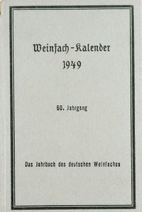 Weinfach-Kalender 1949