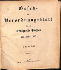 Gesetz- und Verordnungsblatt für das Königreich Sachsen vom Jahre 1883