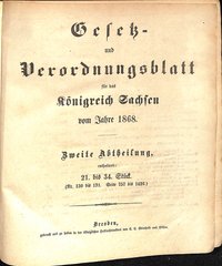 Gesetz- und Verordnungsblatt für das Königreich Sachsen vom Jahre 1868
