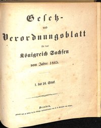 Gesetz- und Verordnungsblatt für das Königreich Sachsen vom Jahre 1865