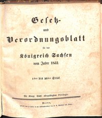Gesetz- und Verordnungsblatt für das Königreich Sachsen vom Jahre 1852