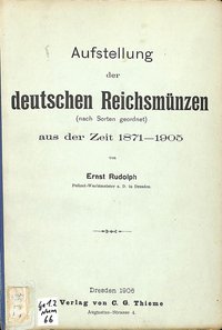 Aufstellung der deutschen Reichsmünzen aus der Zeit 1871 - 1905