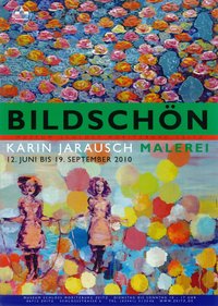 Ausstellungsplakat "Bildschön. Karin Jarausch Malerei"