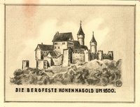 Die Bergfeste Hohennagold um 1600