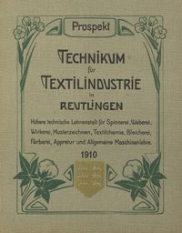 Technikum für Textilindustrie Reutlingen