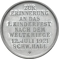 Aluminiumabschlag der Medaille auf das 1. Kinderfest nach dem Ersten Weltkrieg in Schwäbisch Hall, 1921
